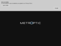 Thumbnail for www.metrooptic.com